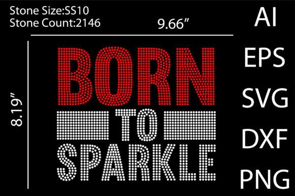 Born to Sparkle Rhinestone Templates: A Complete Design Asset